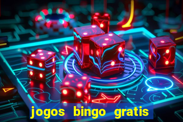 jogos bingo gratis 4 cartelas